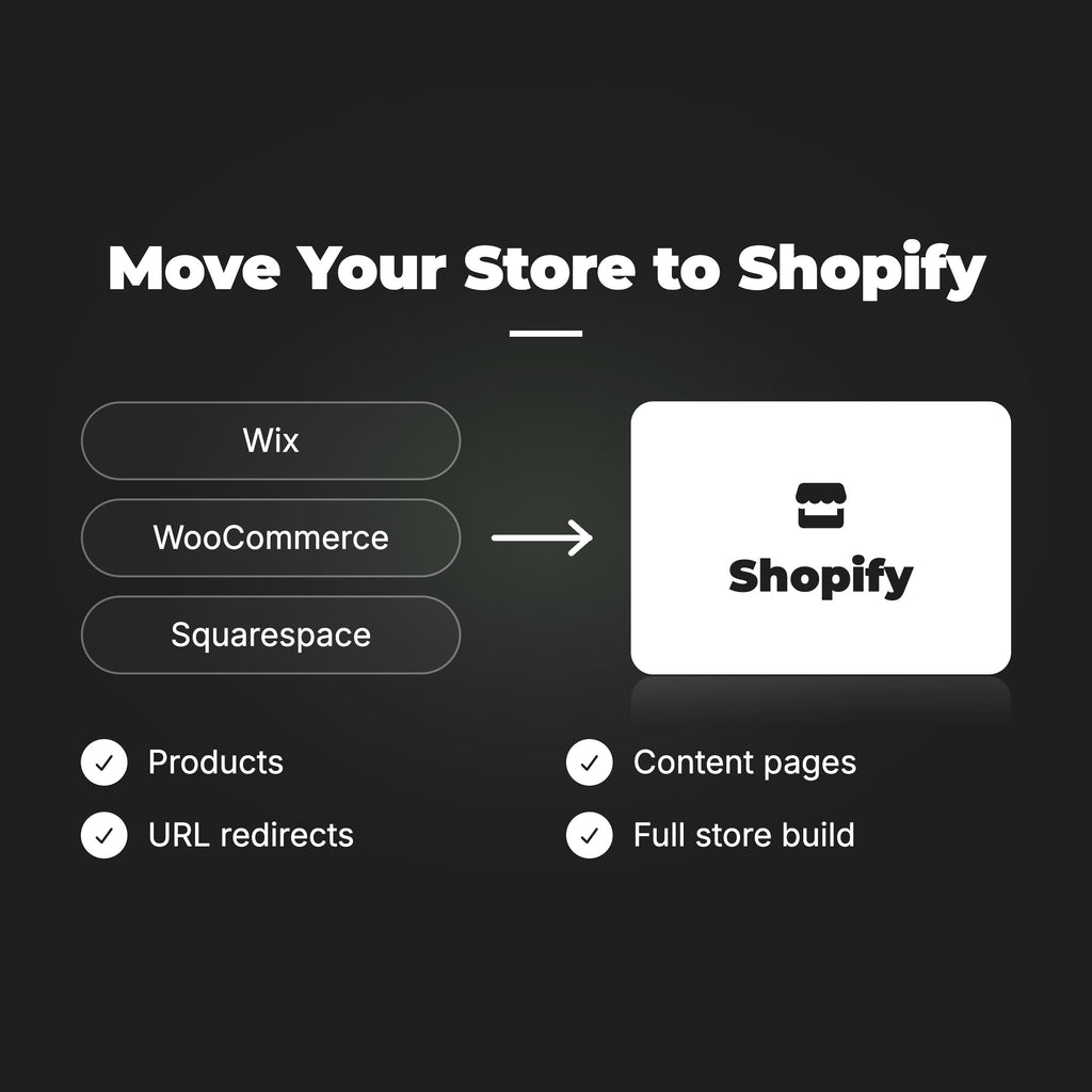 Shopify Store Migration: from Wix, WooCommerce or Squarespace to Shopify